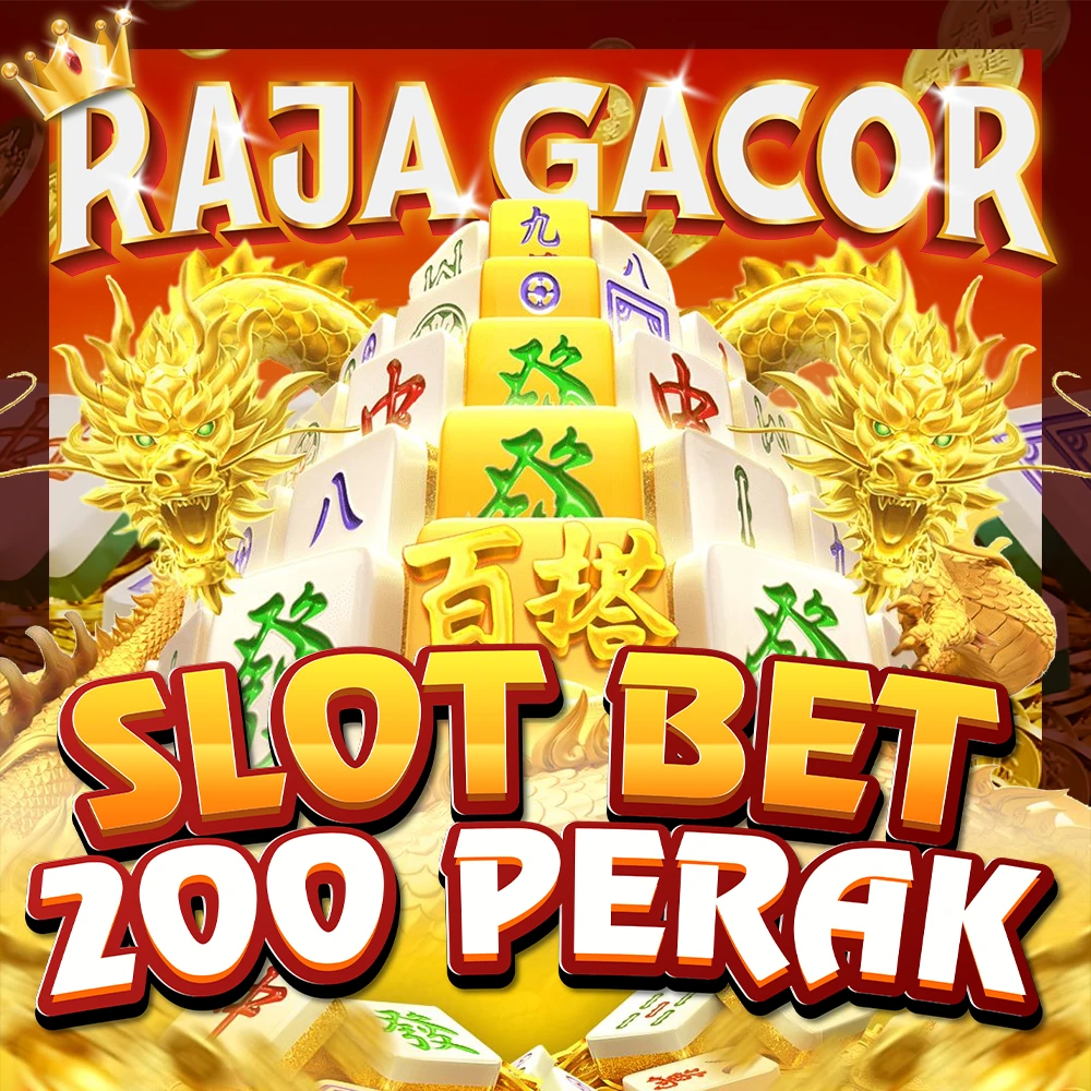 RAJAGACOR: Daftar Situs Bet 200 Perak Menang Telak Anti Rungkad